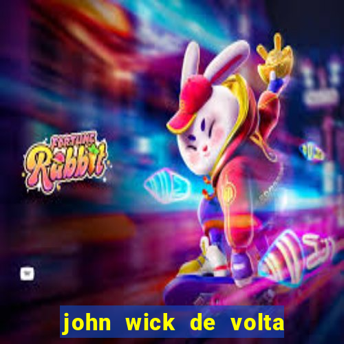 john wick de volta ao jogo download